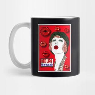 RED LIPS KISS MY BLUES AWAY Mug